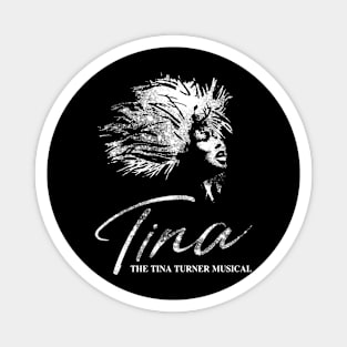 The Tina Musical Magnet